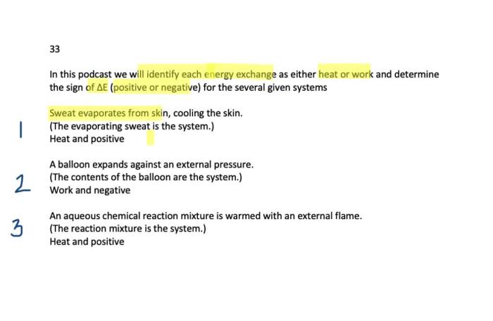 Identify each energy exchange as primarily heat or work.